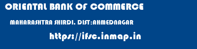 ORIENTAL BANK OF COMMERCE  MAHARASHTRA SHIRDI, DIST:AHMEDNAGAR    ifsc code